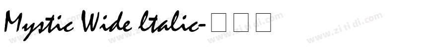 Mystic Wide ltalic字体转换